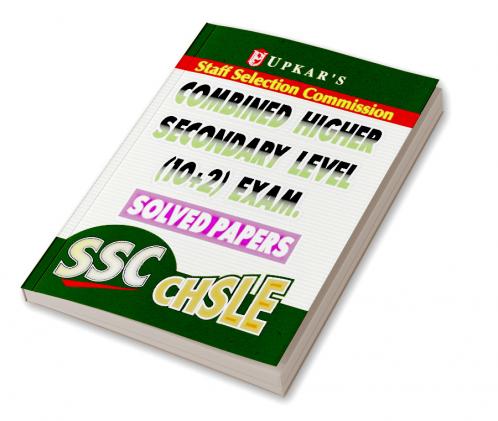 SSC Combined Higher Secondary Level (10+2) Exam. Solved Papers
