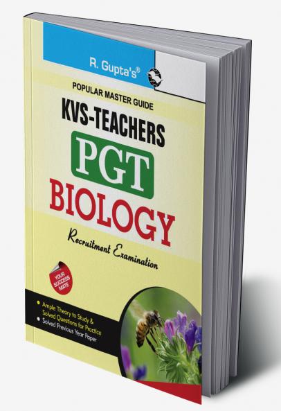 KVS: Biology (PGT) Teachers Exam Guide