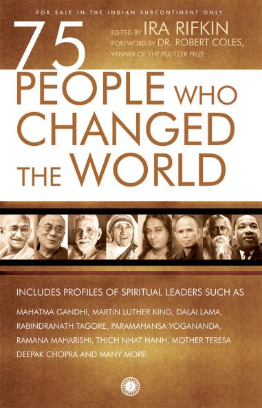 75 People Who Changed The World