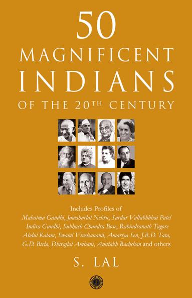 50 Magnificent Indians Of The 20th Century