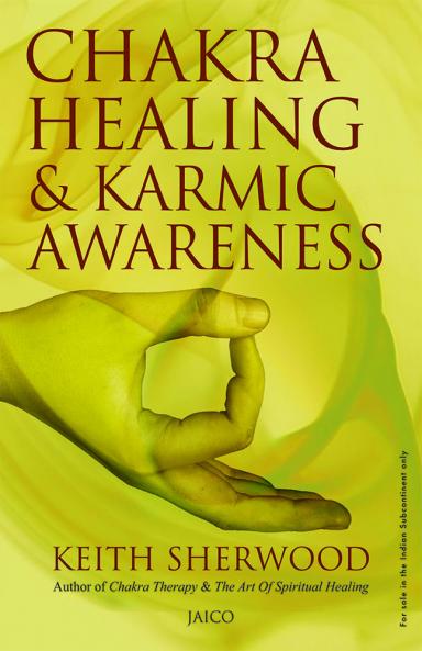 Chakra Healing & Karmic Awareness