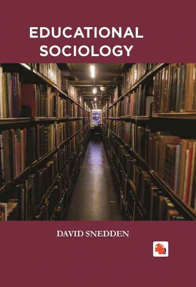 EDUCATIONAL SOCIOLOGY