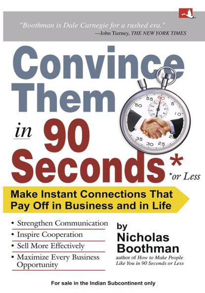 Convince Them In 90 Seconds Or Less (English)
