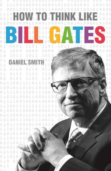 How To Think Like Bill Gates (English)