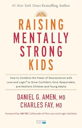 RAISING MENTALLY STRONG KIDS