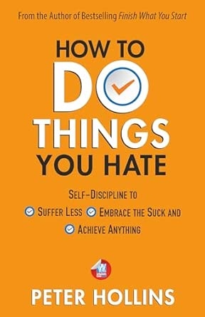 HOW TO DO THINGS YOU HATE