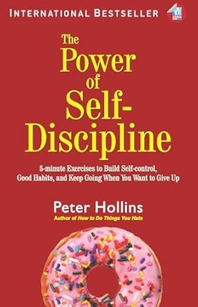 THE POWER OF SELF-DISCIPLINE