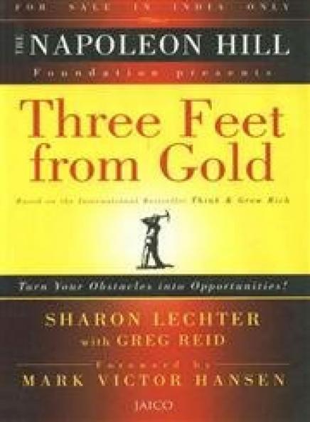 Three Feet from Gold