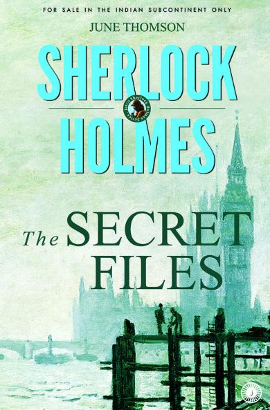Sherlock Holmes: The Secret Files