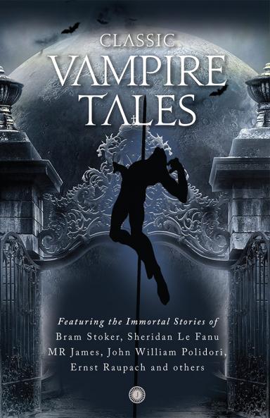 Classic Vampire Tales