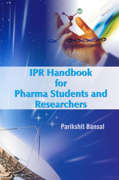 IPR Handbook for Pharma Students and Researchers