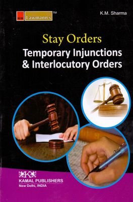 Stay Orders Temporary Injunctions & Interlocutory Orders