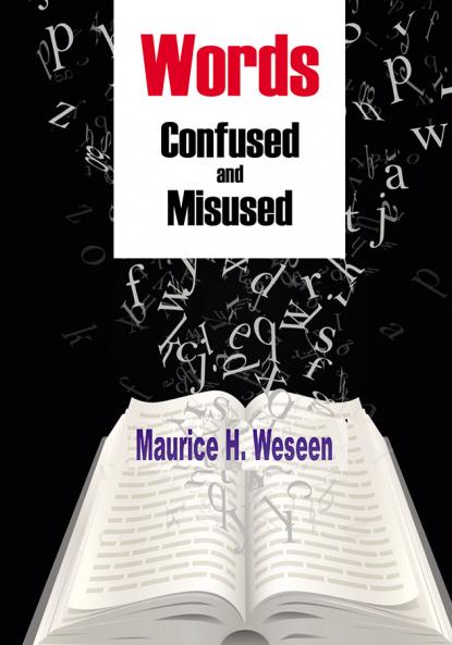 Word Confused and Misused