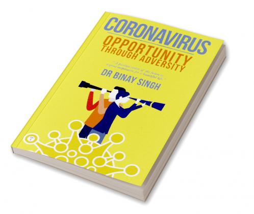CORONAVIRUS - Opportunity through Adversity
