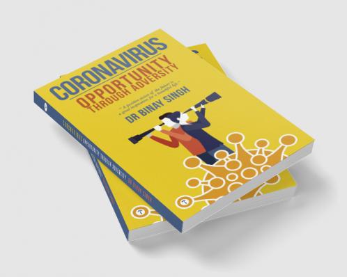 CORONAVIRUS - Opportunity through Adversity