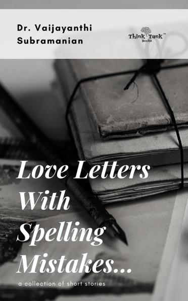 Love Letters with Spelling Mistakes