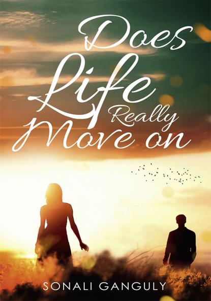 Does life really move on