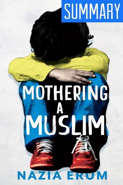 MOTHERING A MUSLIM