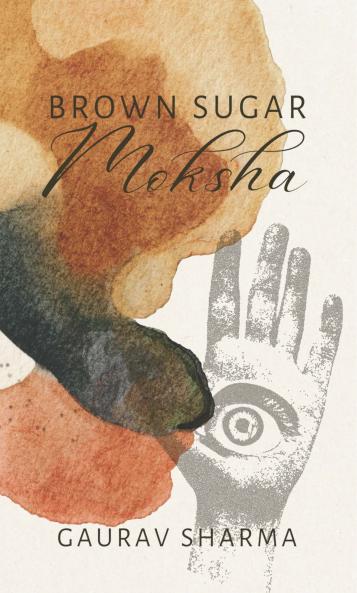 Brown Sugar Moksha