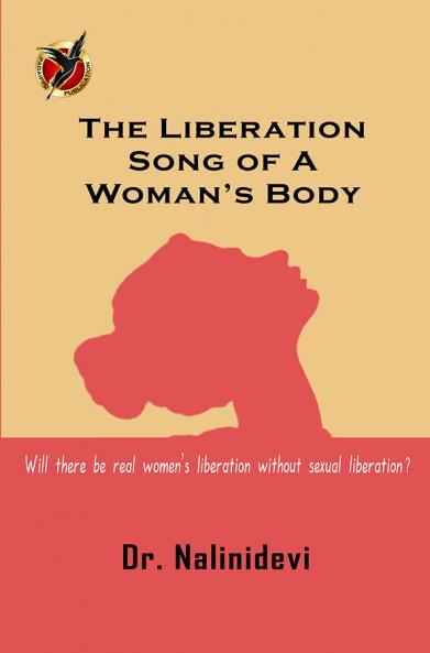 The Liberation Song of A Woman’s Body