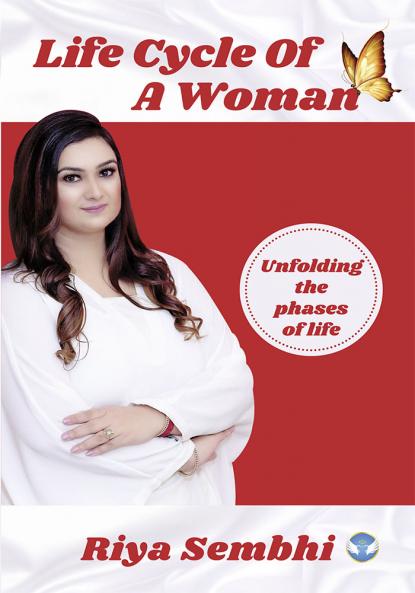 Life Cycle of a Woman: Unfolding the Phases of Life
