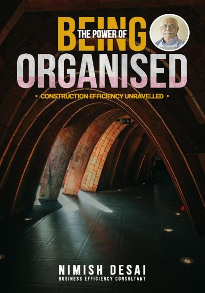 The Power Of Being Organised: Construction Efficiency Unravelled