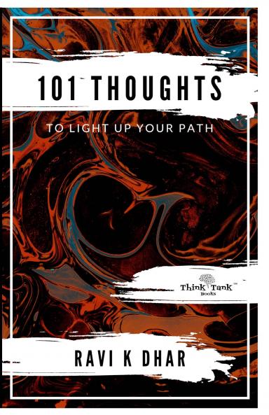 101 Thoughts To Light Up Your Path