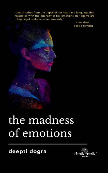 The Madness of Emotions