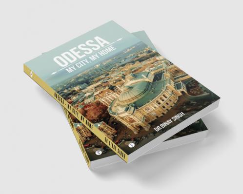 ODESSA - My City My Home