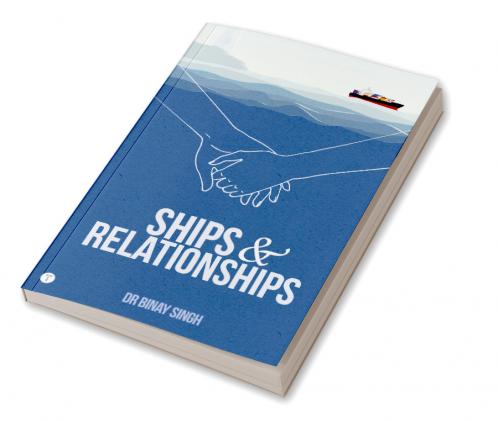 SHIPS AND RELATIONSHIPS