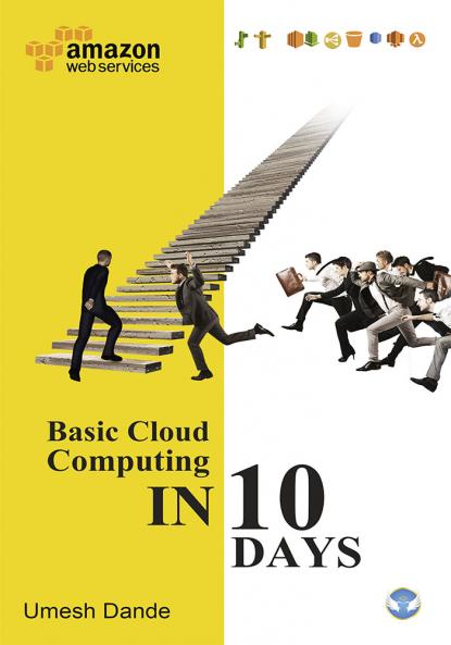 Basic Cloud Computing in 10 Days