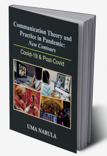 Communication Theory and Practice in Pandemic