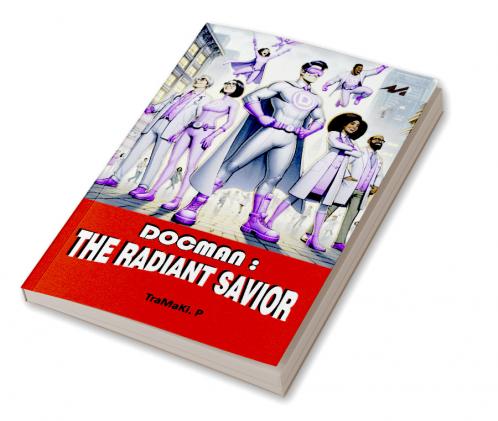 Docman: The Radiant Savior