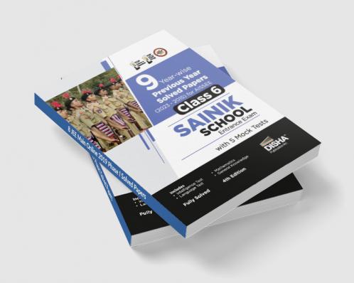 9 Year-wise Previous Year Solved Papers (2023 - 2015) for AISSEE Class 6 Sainik School Entrance Exam with 5 Mock Tests 4th Edition