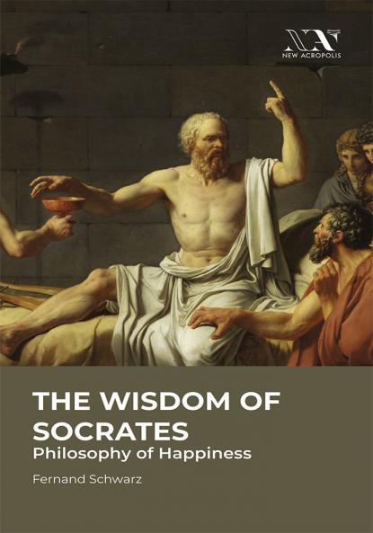 The Wisdom of Socrates: Philosophy of Happiness