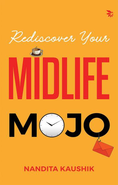 REDISCOVER YOUR MIDLIFE MOJO
