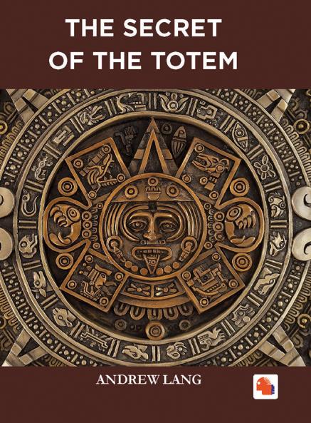 The Secret of the Totem