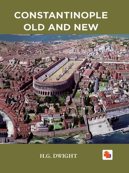 Constantinople Old and New