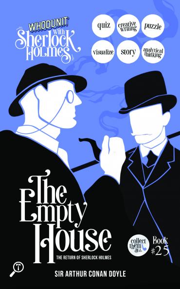 The Empty House - The Return of Sherlock Holmes: WHODUNIT with Sherlock Holmes
