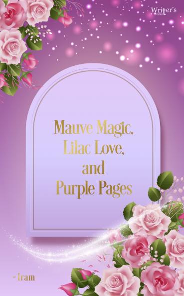Mauve Magic Lilac Love & Purple Pages