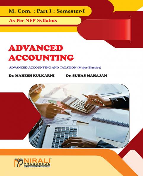 ADVANCED ACCOUNTING - M.Com. Part 1 Semester 1