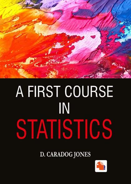 A First Course in Statistics
