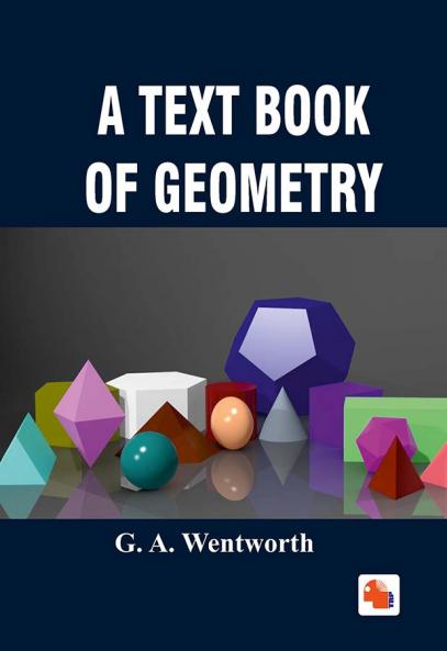 A Text Book of Geometry