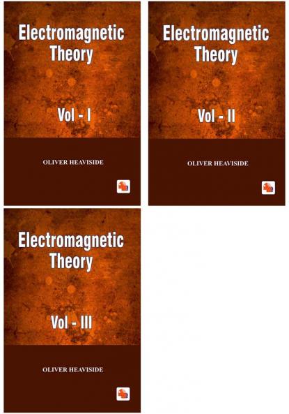 Electromagnetic Theory - Vol.1 Vol.2 Vol.3