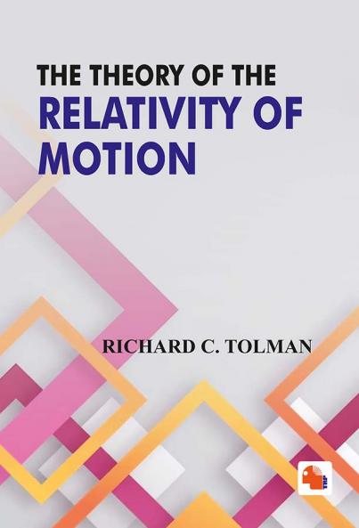 The Theory of The Relativity of Motion
