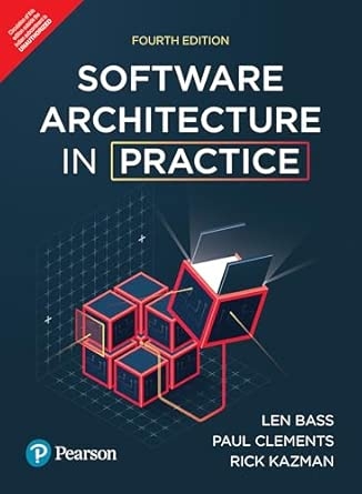 Software Architecture in Practice | Mobility Cloud software AI/Machine Learning | 4th Edition | - Pearson