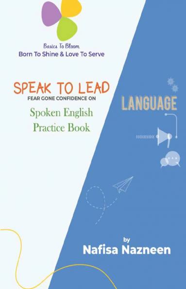 SPEAK TO LEAD - Fear Gone Confidence On