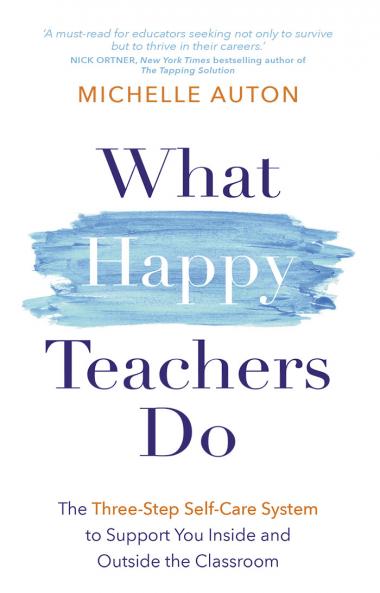 What Happy Teachers Do