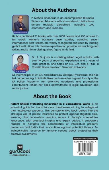 Patent Shield: Protecting Innovation in a Competitive WorldA Comprehensive Guide to Safeguarding Intellectual Property with Patent Insurance