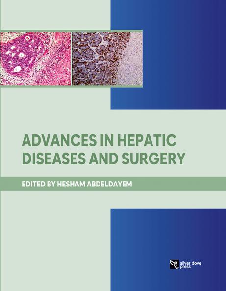 Advances in Hepatic Diseases and Surgery